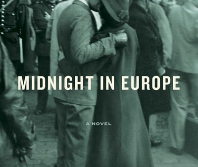 Read Alan Furst’s Midnight in Europe Is a Fast-Paced, Dangerous Ride