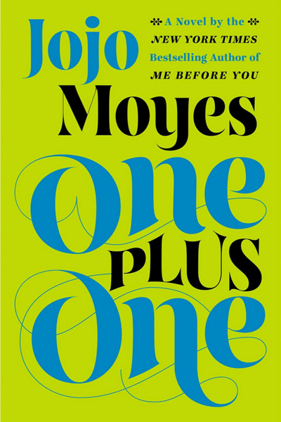 Jojo Moyes' One Plus One