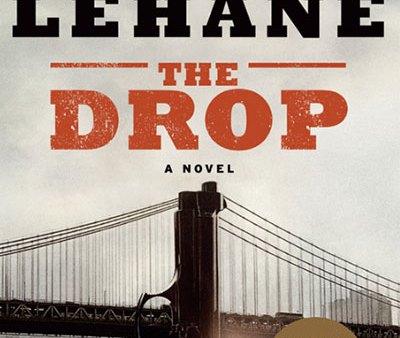 Read A Relentless Thriller Moves from Page to Screen in Dennis Lehane’s The Drop