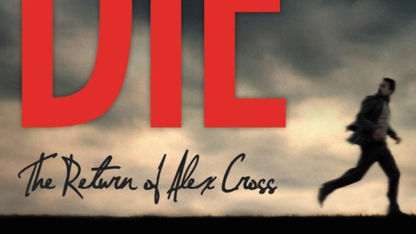 Read Alex Cross Faces His Darkest Hour in James Patterson’s Hope to Die