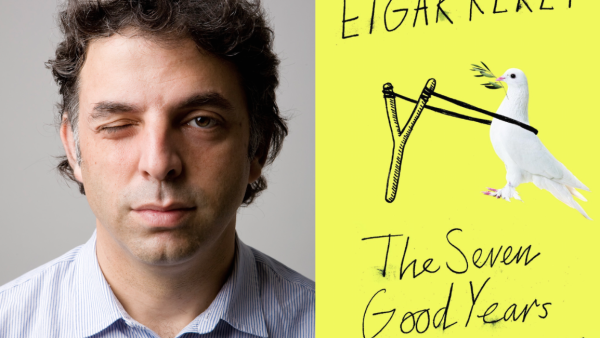 Read Long Story Short: Etgar Keret on “The Seven Good Years”