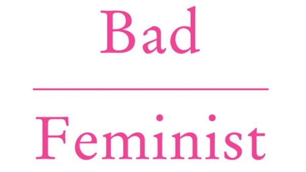Read Feminist Book Club: Roxane Gay’s Bad Feminist