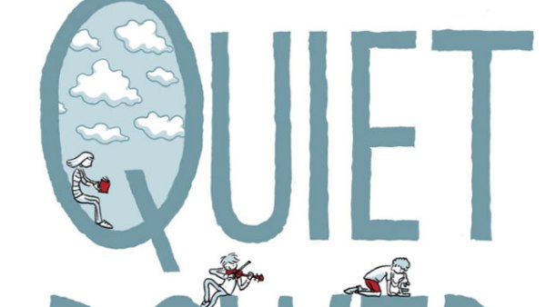 Read Susan Cain’s Quiet Power: The Secret Strengths of Introverts Highlights the Superpowers of Quiet Kids