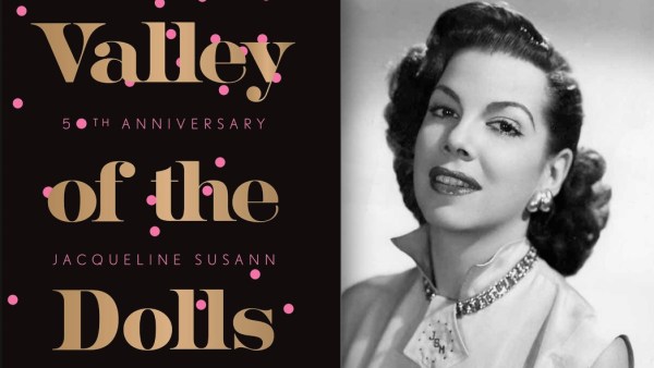 Read Valley of the Dolls: 50th Anniversary Edition