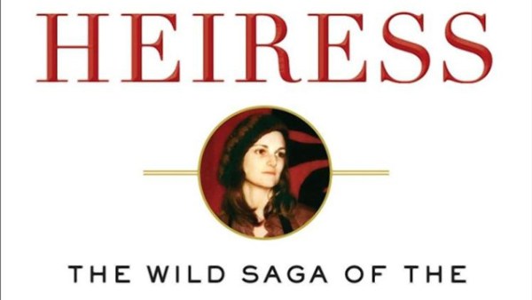 Read American Heiress Is a Fascinating Look at a Wild Chapter in American History