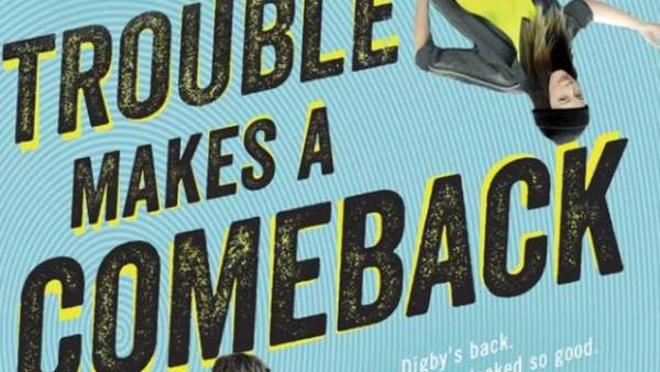Read Return to Planet Digby in Trouble Makes a Comeback