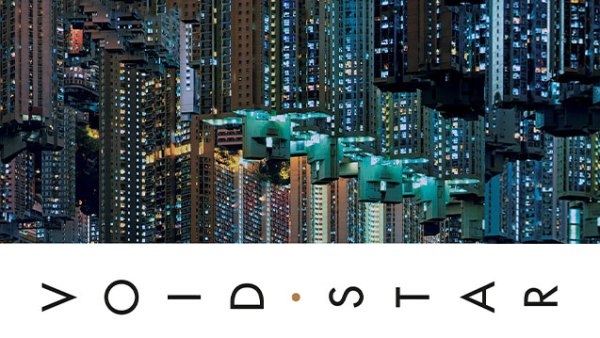 Read Void Star Is Literary Cyberpunk for Today’s Future