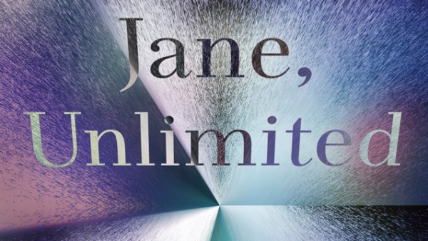 Read Kristin Cashore’s Jane, Unlimited Explores the Infinite Possibilities of Storytelling