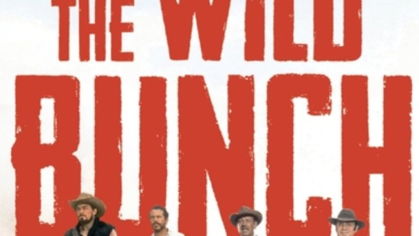 Read The Wild Bunch: Sam Peckinpah, A Revolution in Hollywood, And The Making of A Legendary Film