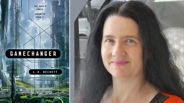 Read Building a Better Post-Apocalypse: Discussing Gamechanger with L.X. Beckett