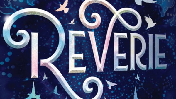 Read Our January YA Book Club Pick: Reverie by Ryan La Sala
