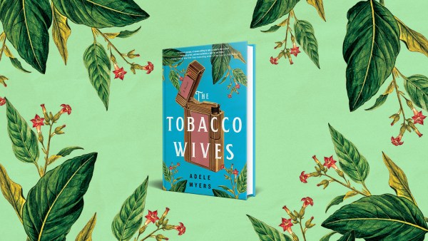 Read Find Your Voice and Honor Your Truth: An Exclusive Guest Post From Adele Myers, Author of The Tobacco Wives — Our March Discover Pick