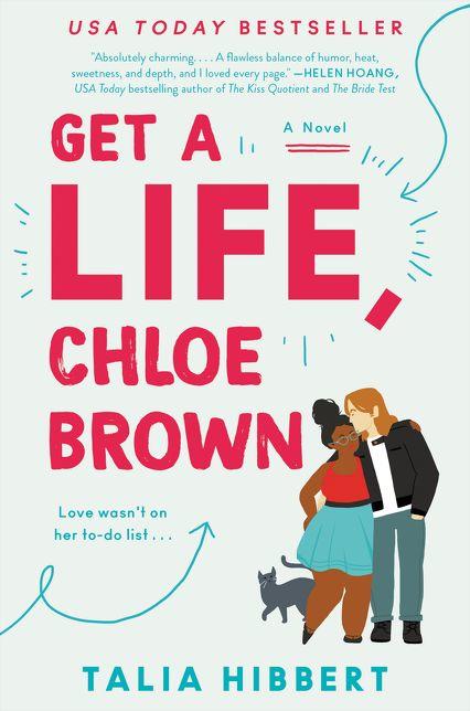 Get a Life, Chloe Brown by Talia Hibbert, Paperback Barnes and Noble®