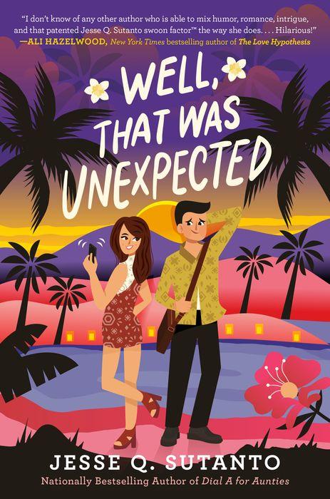 Jaapani Xxx Video School Girl Jngl - Well, That Was Unexpected by Jesse Q. Sutanto, Hardcover | Barnes & NobleÂ®