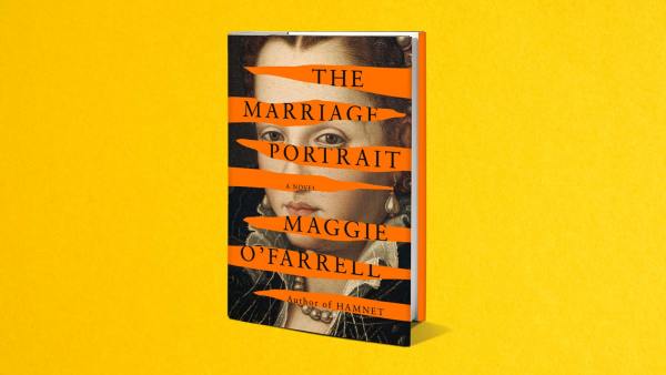 Read Overlooked and Underloved: Maggie O’Farrell on the Inspiration Behind <I>The Marriage Portrait</I>