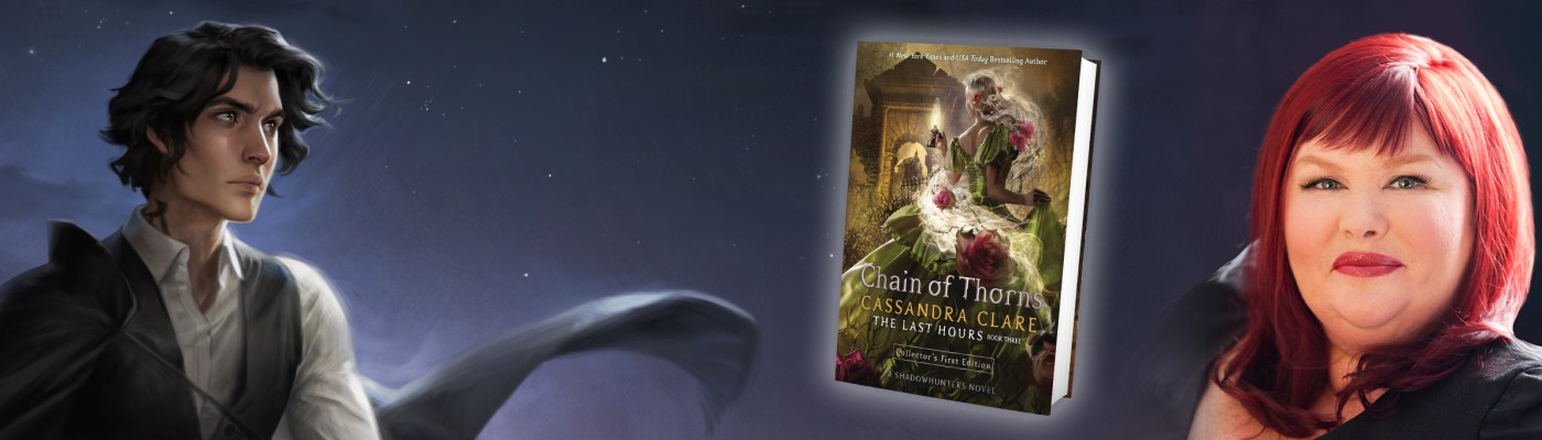London is Calling: A Guest Post from Cassandra Clare, Author of Chain of  Thorns - B&N Reads