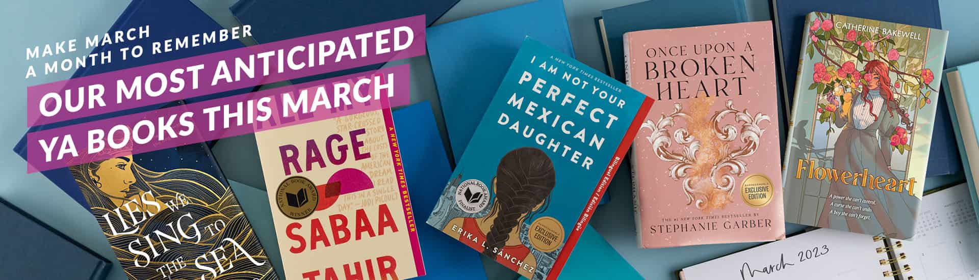 Our Most Anticipated YA Book Releases of March 2023 B&N Reads