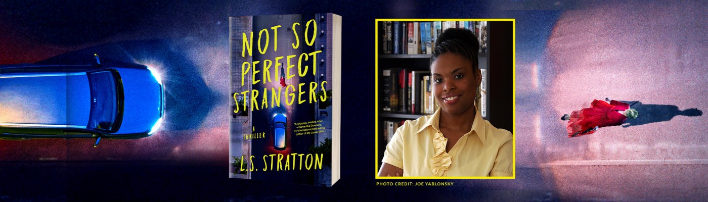 Not So Perfect Strangers by L.S. Stratton, Paperback