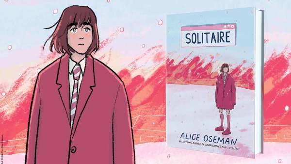 Read A Shock of Recognition: An Exclusive Guest Post from David Levithan, Editor of Alice Oseman’s <I>Solitaire</I>