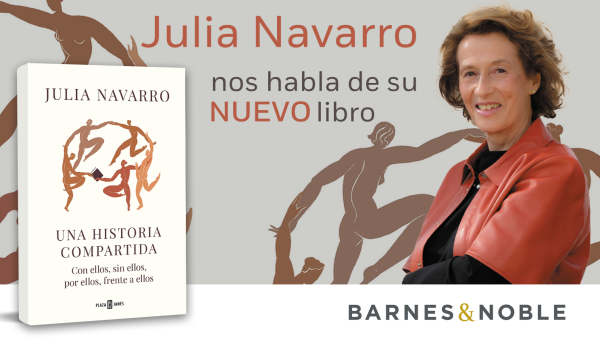 Read <i>Una Historia Compartida</i>: Entrevista a Julia Navarro para el blog de Barnes & Noble “Aroma a libros”.  