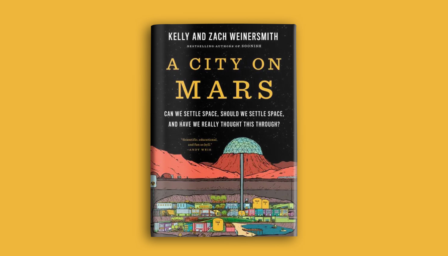 A City on Mars: Can We Settle Space, Should We Settle Space, and