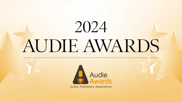 Read The Best of the Best: 2024 Audie Award Winners