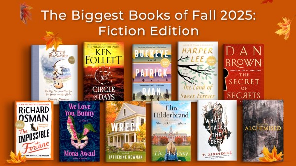 Read The Biggest Books of Fall 2025: Fiction Edition